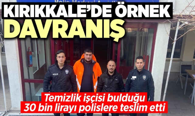 Kırıkkale'de örnek davranış