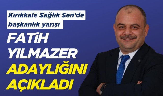Kırıkkale Sağlık Sen'de başkanlık yarışı