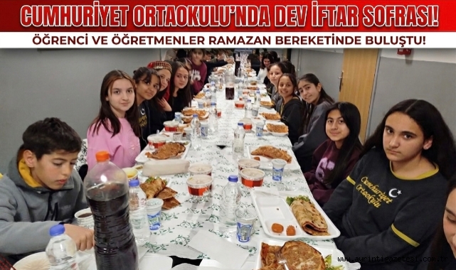 Cumhuriyet Ortaokulunda Dev İftar Softası