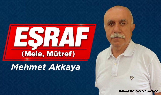Eşraf (Mele,Mütref)