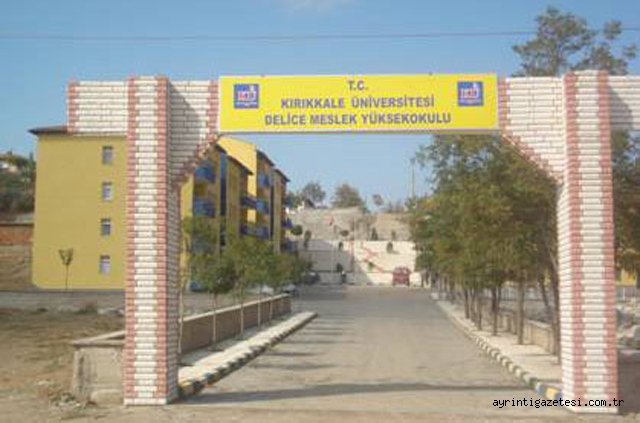 Delice Meslek Yüksekokulu Kırıkkale Üniversitesi Kampüsü’nde