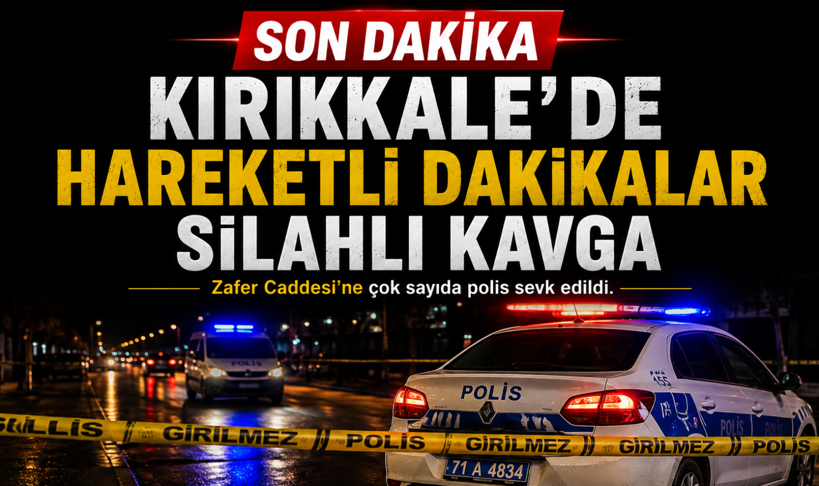 Kırıkkale Zafer Caddesi’nde Silahlı Kavga: Bölgeye Çok Sayıda Polis Sevk Edildi - 1