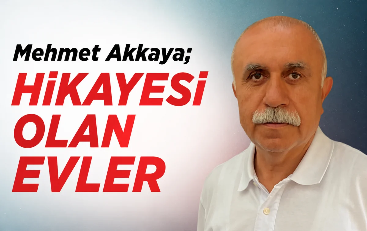 Hikayesi olan ev