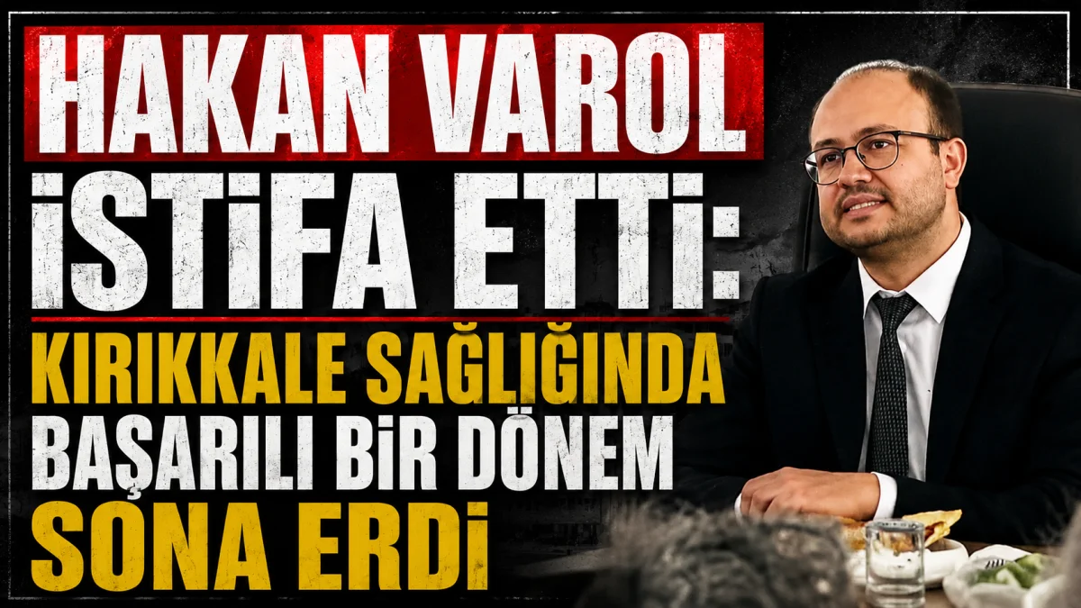 Kırıkkale Yüksek İhtisas Hastanesi'nde Başhekim İstifası
