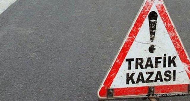 Trafik kazası: 1 ölü, 1 yaralı